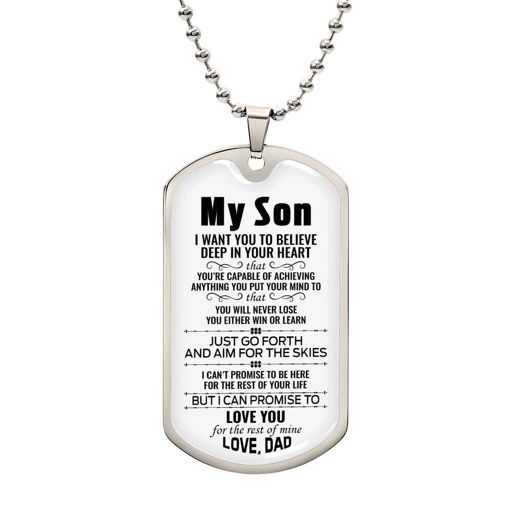 To My Son | Love You For The Rest Of Mine - Dog Tag