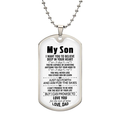 To My Son | Love You For The Rest Of Mine - Dog Tag