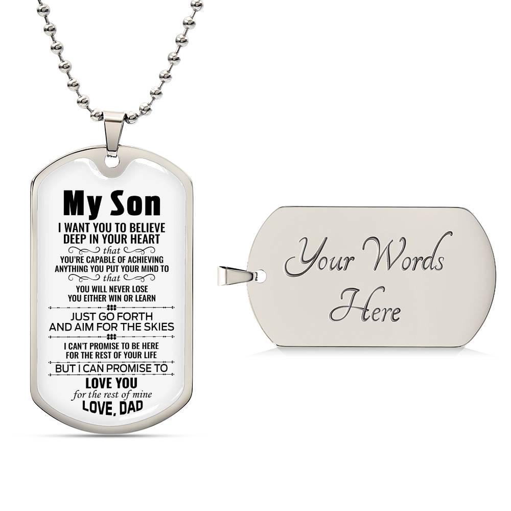 To My Son | Love You For The Rest Of Mine - Dog Tag