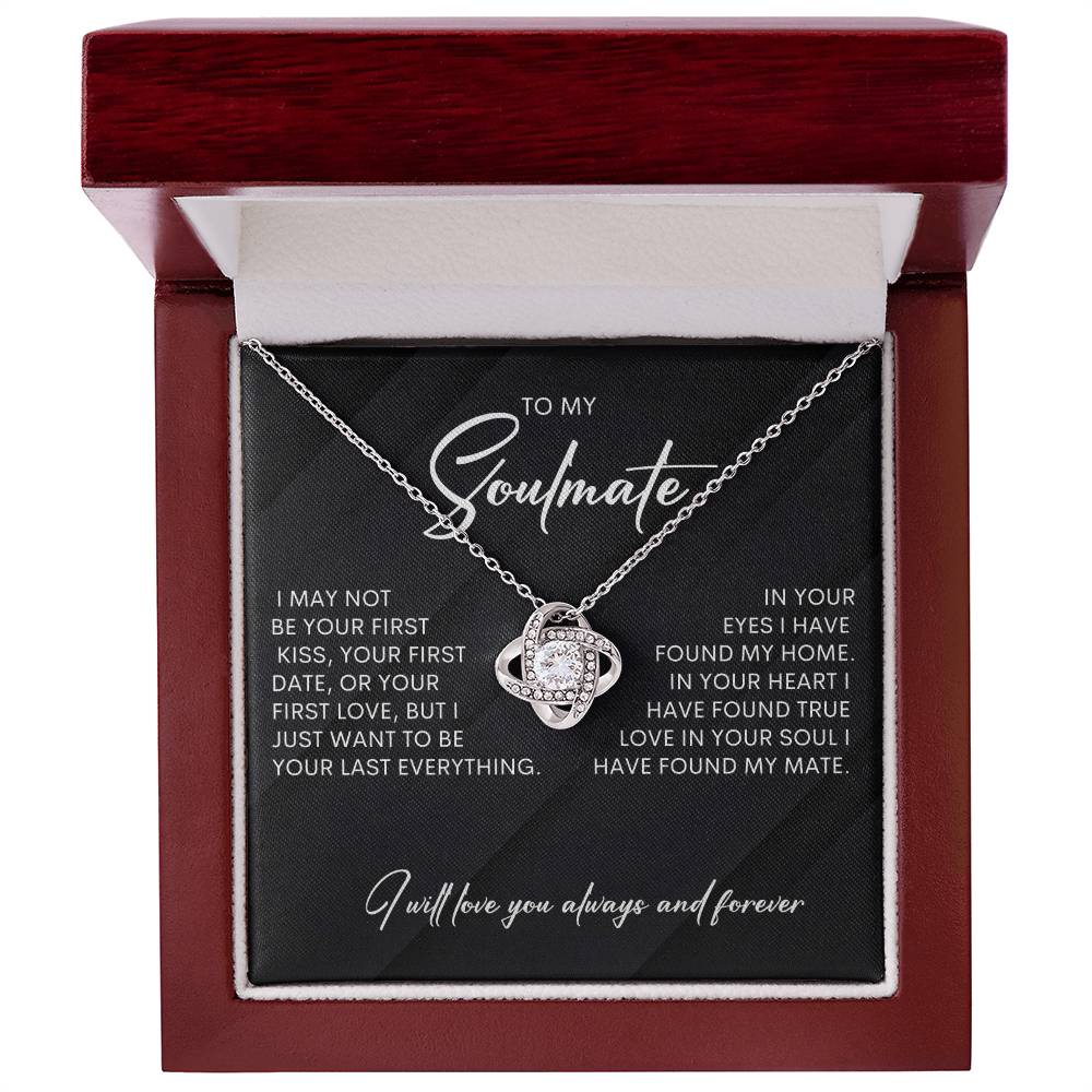 To My Soulmate | I Will Love You Always & Forever - Love Knot Necklace